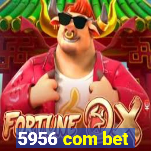 5956 com bet